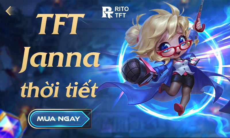 TFT Janna Thời Tiết